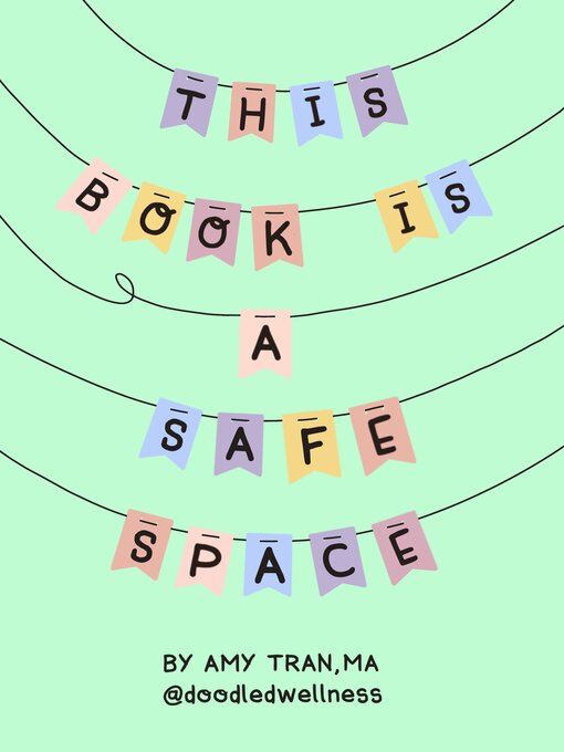 Title details for This Book Is a Safe Space by Amy Tran - Available